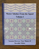 Master Stitches from the Squad Volume I