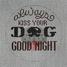 Always Kiss Your Dog